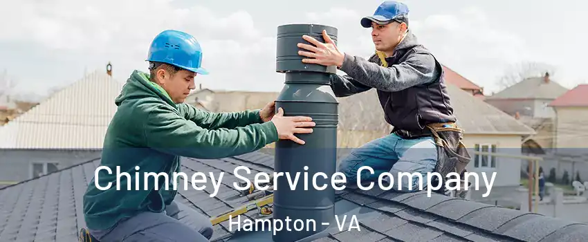 Chimney Service Company Hampton - VA