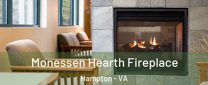 Monessen Hearth Fireplace Hampton - VA